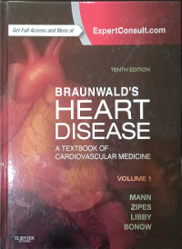 Image of Braunwald's heart disease : a textbook of cardiovascular medicine volume 1